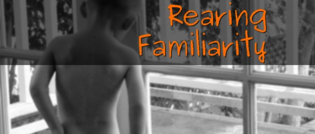 Rearing Familiarity naked boy looking outside