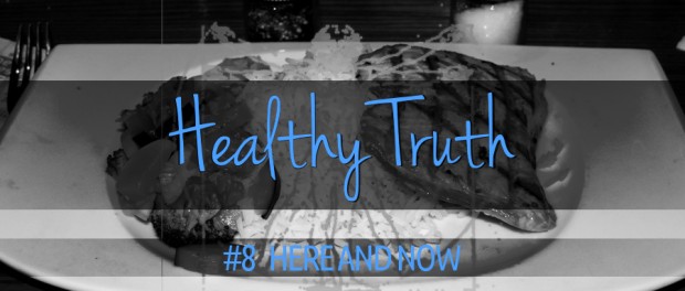 Healthy Truth - Here and Now healthy salmon meal